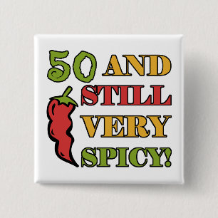 scharf im Alter von 50 Jahren Button