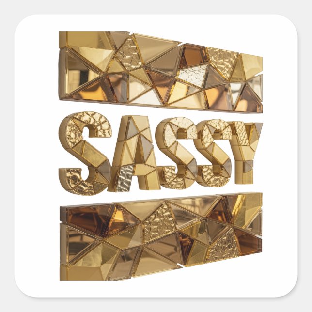 Scharfe Gold-SASSY-Geschenk-Sticker Quadratischer Aufkleber (Vorderseite)