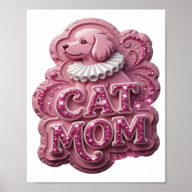 Scharfes Rosa CAT MOM Design Poster (Vorne)