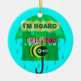 Schatz, ich vermisse dich so sehr keramikornament