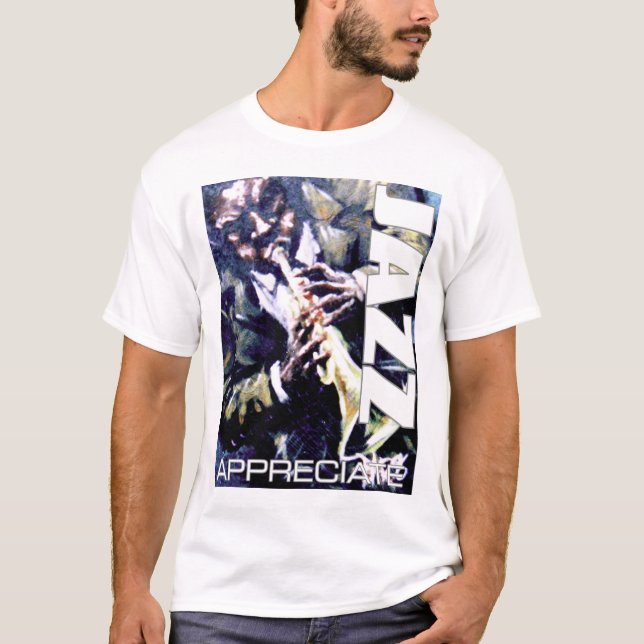 Schätzen Sie Jazz 3 T-Shirt (Vorderseite)