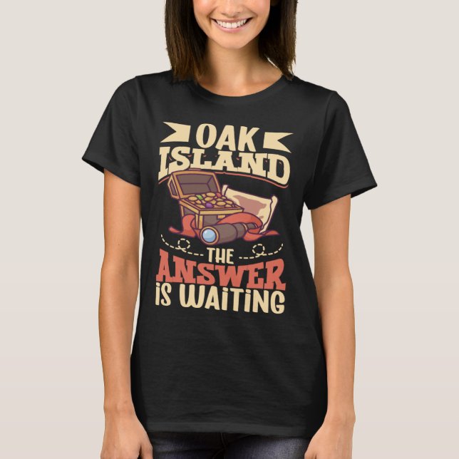 Schatzsuche auf Oak Island Oak Island Mysterium T-Shirt (Vorderseite)