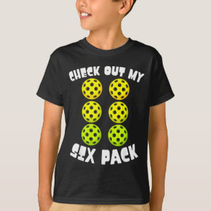 Schau Dir Meinen 6-Pack-Ckleball-Liebhaber-Player- T-Shirt