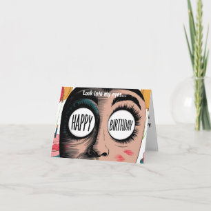 Schau in meine Augen, fröhliches Geburtstagsbild Karte