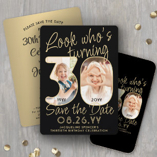 Schau mal, wer 30 ist Schwarz & Gold 2 Foto Geburt Save The Date