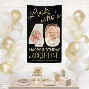Schau mal, wer 40 ist Schwarz & Gold 2 Foto Geburt Banner