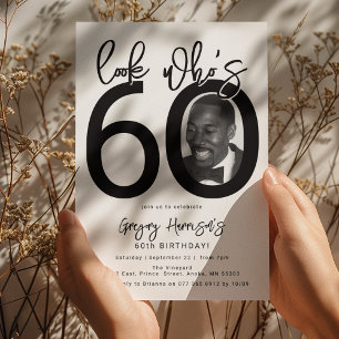 Schau mal, wer 60 ist Foto zum 60. Geburtstag Ei Einladung
