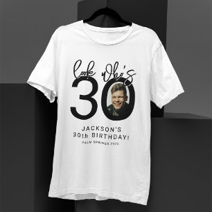 Schau mal, wer dreißig ist   Foto zum 30. Geburtst T-Shirt