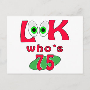 Schau mal, wer ist 75 ? postkarte