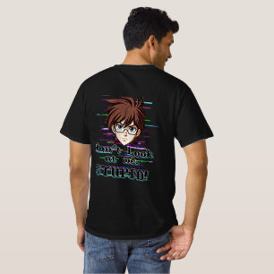Schau mich nicht an, DU Dummkopf T-Shirt