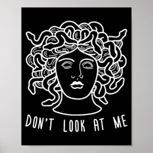 Schau mich nicht an Medusa Lustige Schlangenhaar g Poster