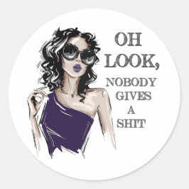 Schau, niemand kümmert sich um runder aufkleber