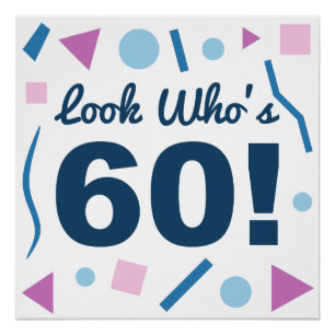 Schau, wer ist 60 poster
