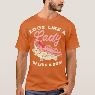 Schau wie ein Lady Fish wie ein Boss aus T-Shirt