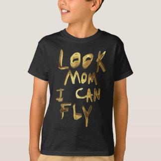 schauen, Mama kann fliegen T-Shirt
