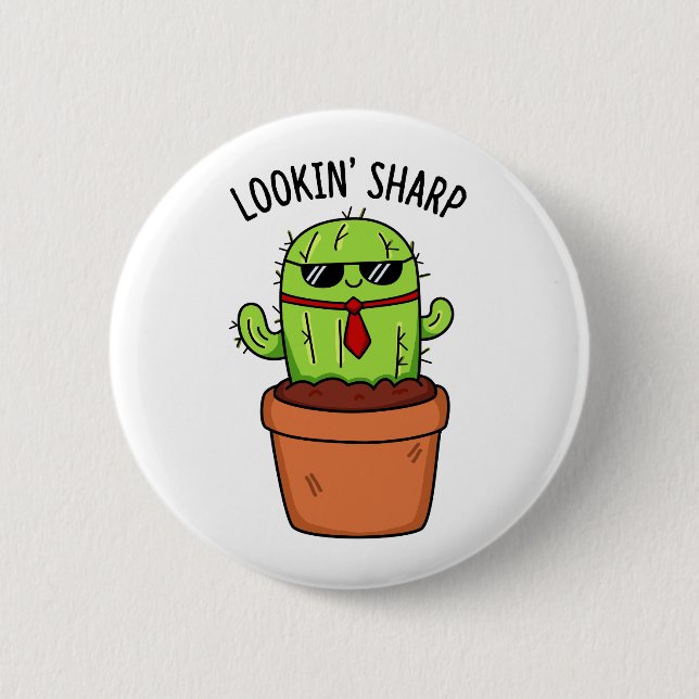 Schauen Sharp Funny Cactus Pun Button (Vorderseite)