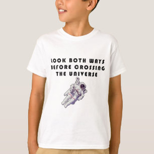 Schauen Sie in beide Richtungen, bevor Sie das Uni T-Shirt