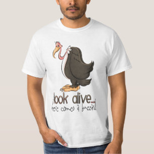 Schauen Sie live hier kommt ein Buzzrd-T - Shirt