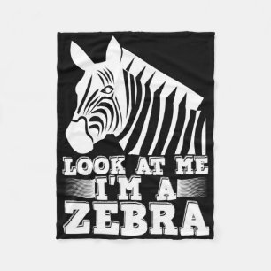 Schauen Sie mich an, ich bin ein Zebra Funny Hallo Fleecedecke