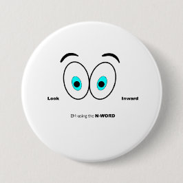 Schauen Sie nach innen, bevor Sie das N-Wort verwe Button