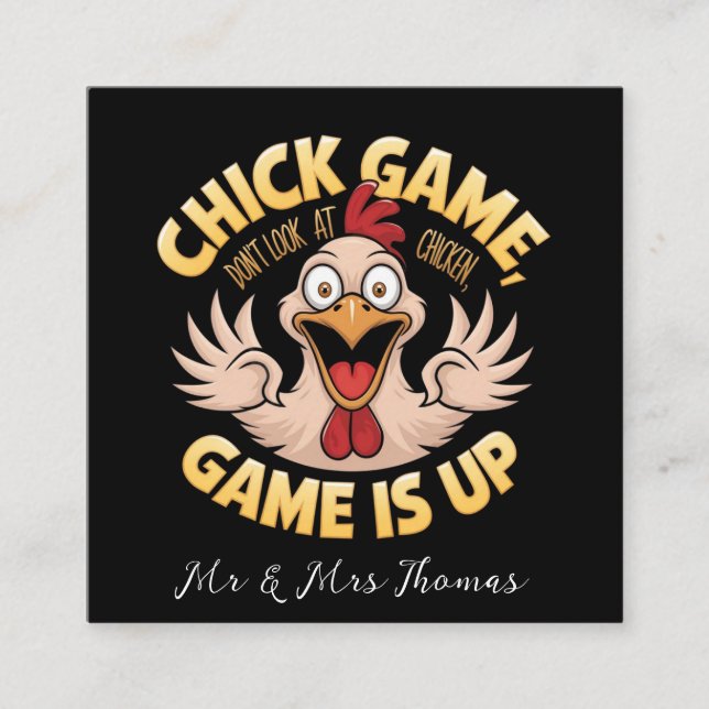 Schauen Sie nicht auf das Huhn The Funny Game Quadratische Visitenkarte (Vorderseite)