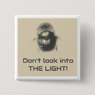 Schauen Sie nicht in den Knopf Leuchtkäfer Button