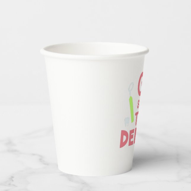 "Schauen Sie sich den Zahnarzt an: Hell lächelt vo Pappbecher (Vorderseite)