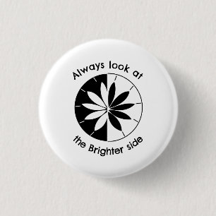 Schauen Sie sich die hellere Seite Inspiration Button