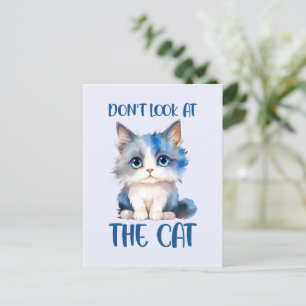 Schauen Sie sich die Katze nicht an - Adorable Blu Postkarte