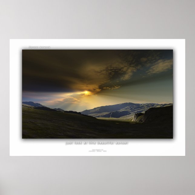 Schauen Sie sich diesen schönen Sonnenuntergang an Poster (Vorne)