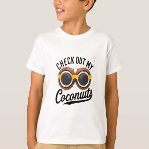 Schauen Sie sich meine Kokosnüsse an Lustiger trop T-Shirt