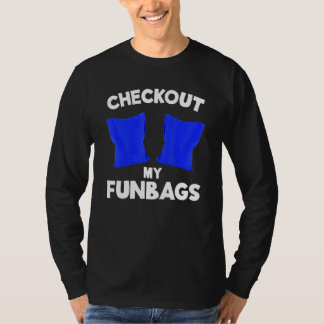 Schauen Sie sich meine lustigen Taschen Cornhole T T-Shirt