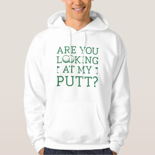 Schauen Sie sich meinen Putt an Hoodie