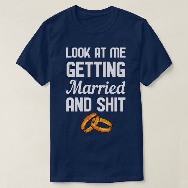 Schauen Sie sich mir bei Verheiratung 2 an T-Shirt (Design vorne)
