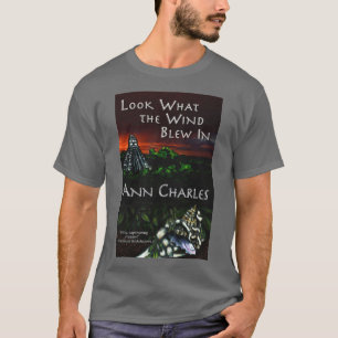 Schauen Sie, was der Wind im T - Shirt von Ann Cha