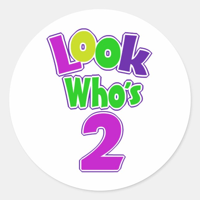 Schauen Sie, wer 2 ist Runder Aufkleber (Vorderseite)