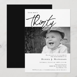 Schauen Sie, wer dreißig ist Lustiges Baby-Foto zu Einladung