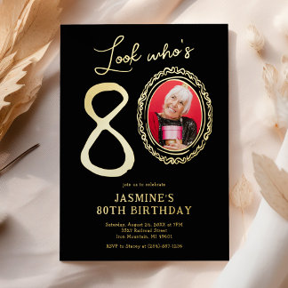 Schauen Sie, wer ist 80 Foto Erwachsenen Geburtsta Folieneinladung