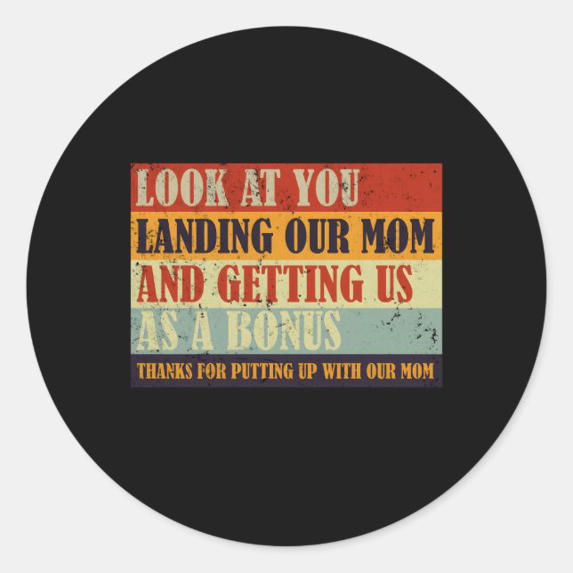 Schauen Sie, wie Sie unsere Mama landeten und uns  Runder Aufkleber (Vorderseite)
