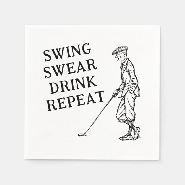 Schaukel, Swear, Drink, Wiederholen Golf Paper Nap Serviette (Vorderseite)