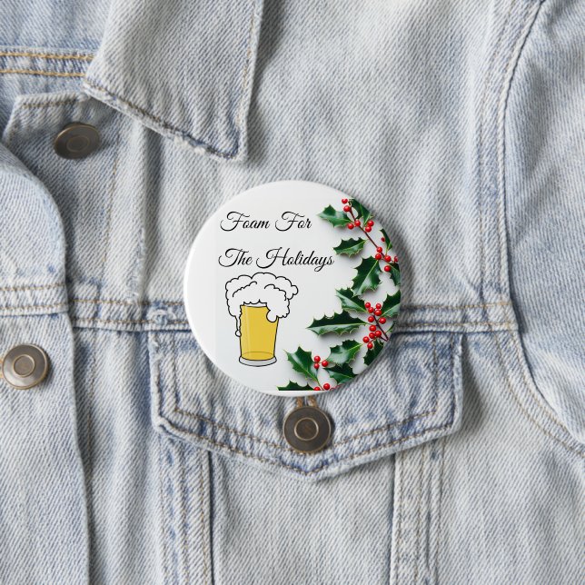 Schaum für Ferien, lustig, Bier Glas Button (Beispiel)