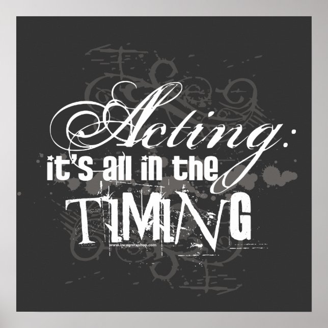 Schauspiel - alles in der Zeit Poster (Vorne)