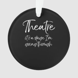 Schauspiel Zitat Schauspielerin ihre Bühne werde i Ornament