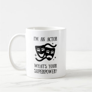 Schauspieler-Supermacht-Tasse Tasse
