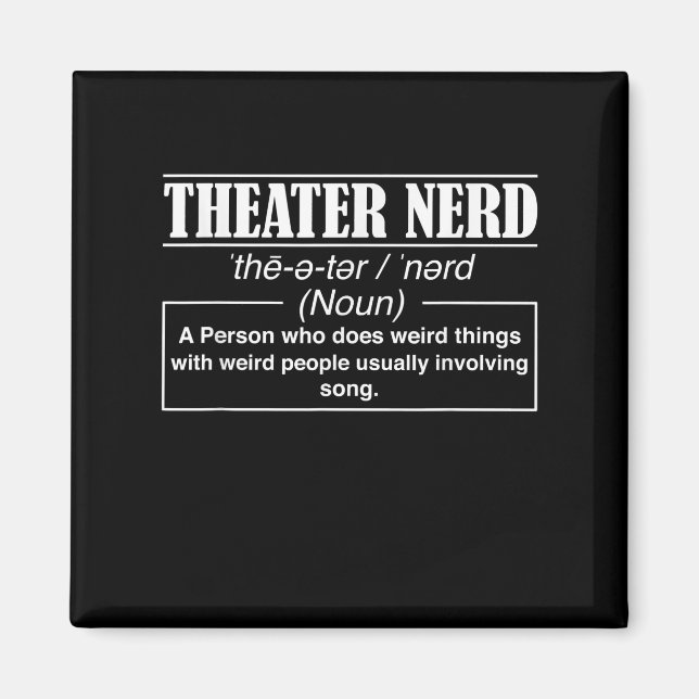 Schauspielerin Nerd Definition Bühne Schauspieler  Magnet (Vorne)