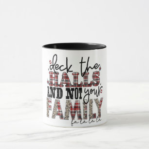 Schaut euch die Hallen an und nicht eure Familie Tasse