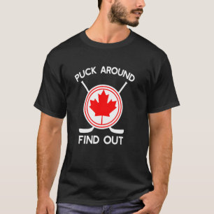 Scheibe Herum Finden Sie Heraus Team Kanada Hockey T-Shirt