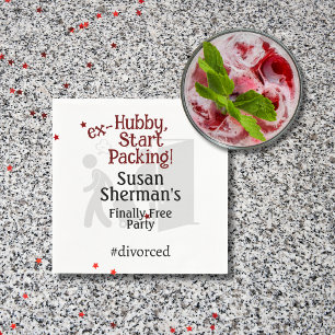 Scheidung Party Celebration Ex Hubby Start Packing Serviette