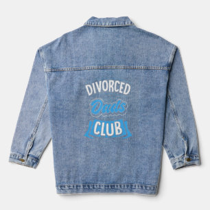 Scheidung Vater Club Funny Scheidung Party Jeansjacke