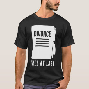 Scheidungsrecht Party Ex Ehefrau und Ex Husban T-Shirt